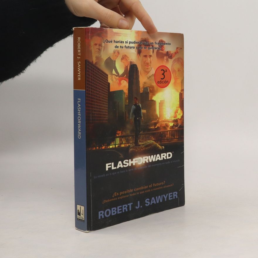 Robert J. Sawyer Flashforward
