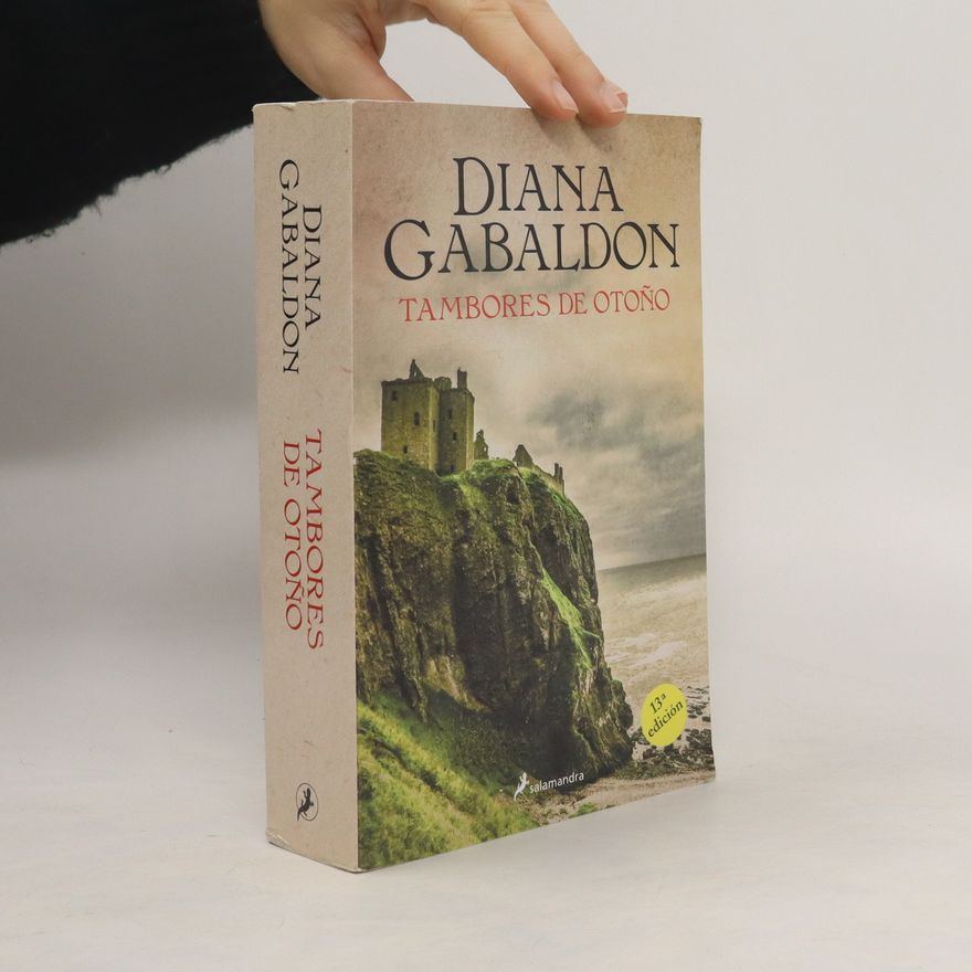 Diana Gabaldon Tambores de otoño