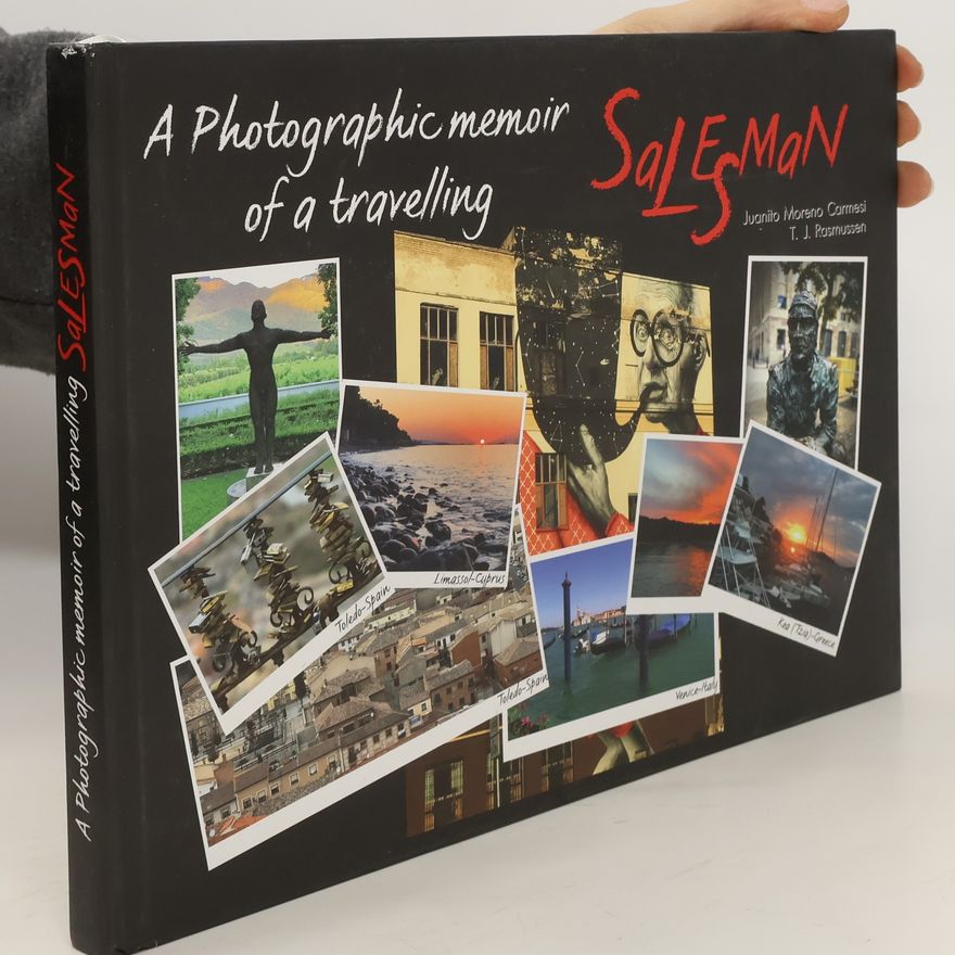 Juanito Moreno Carmesi Salesman. A Photographic memoir of a travelling