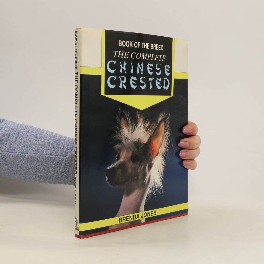 Brenda Jones The Complete Chinese Crested