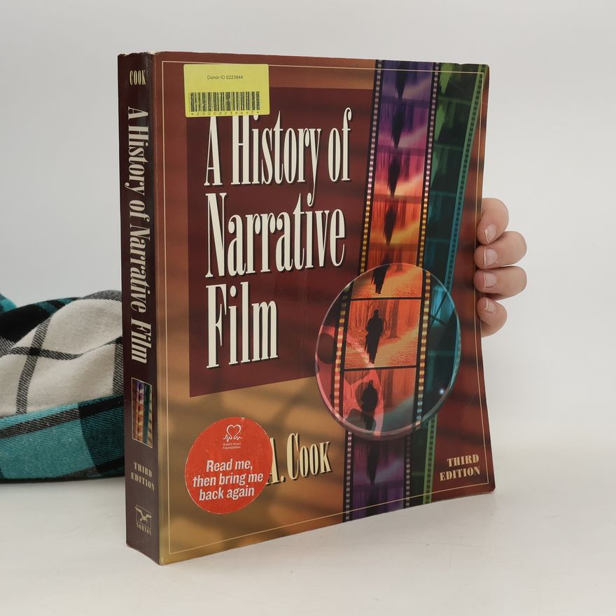 David A. Cook A History of Narrative Film