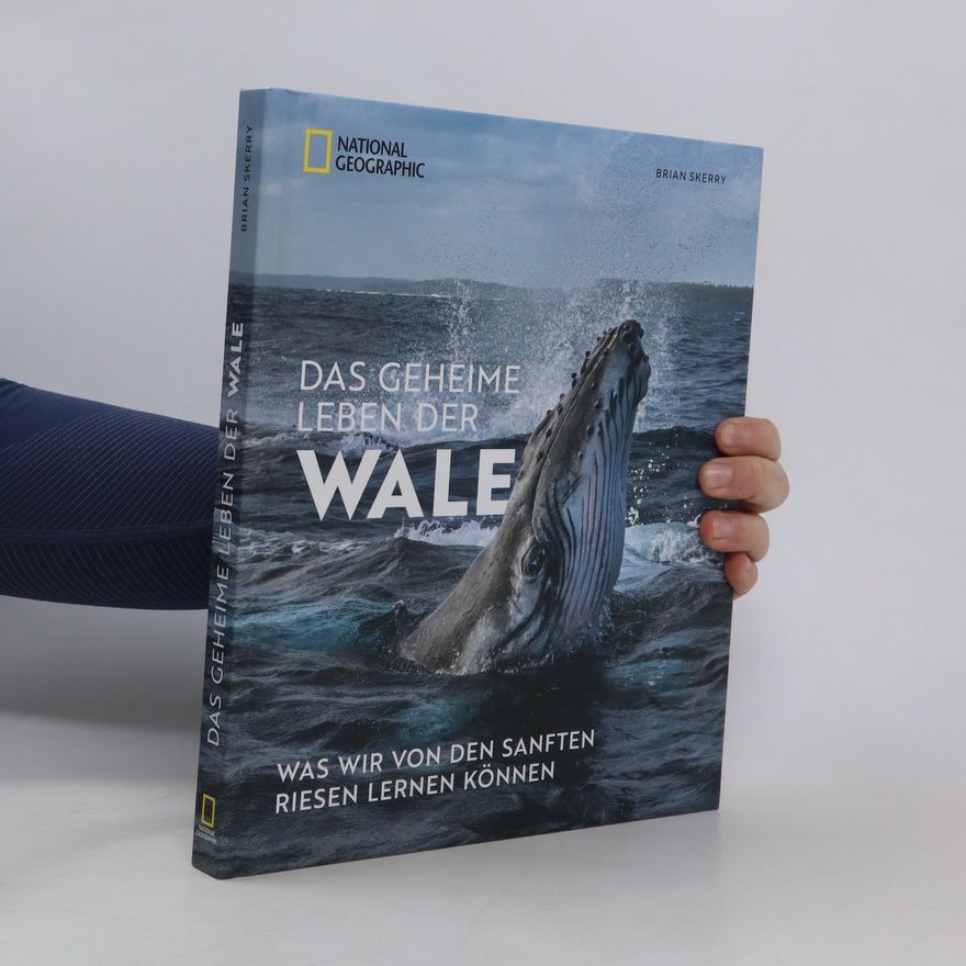 Brian Skerry Das geheime Leben der Wale