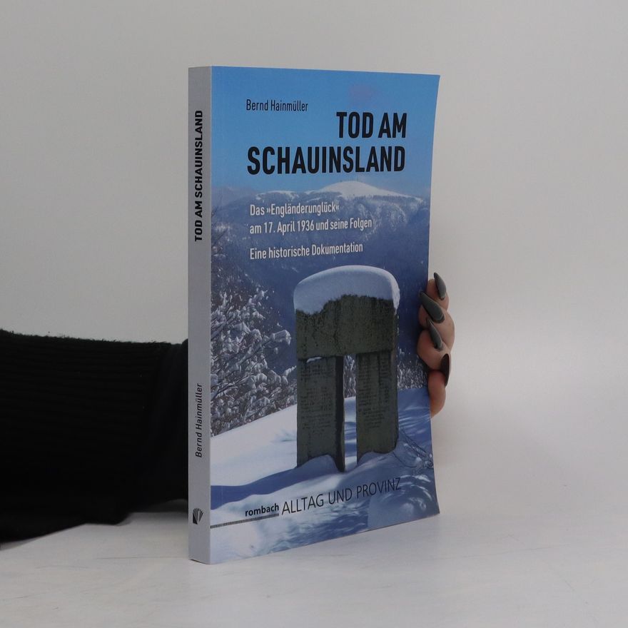 Bernd Hainmüller Tod am Schauinsland