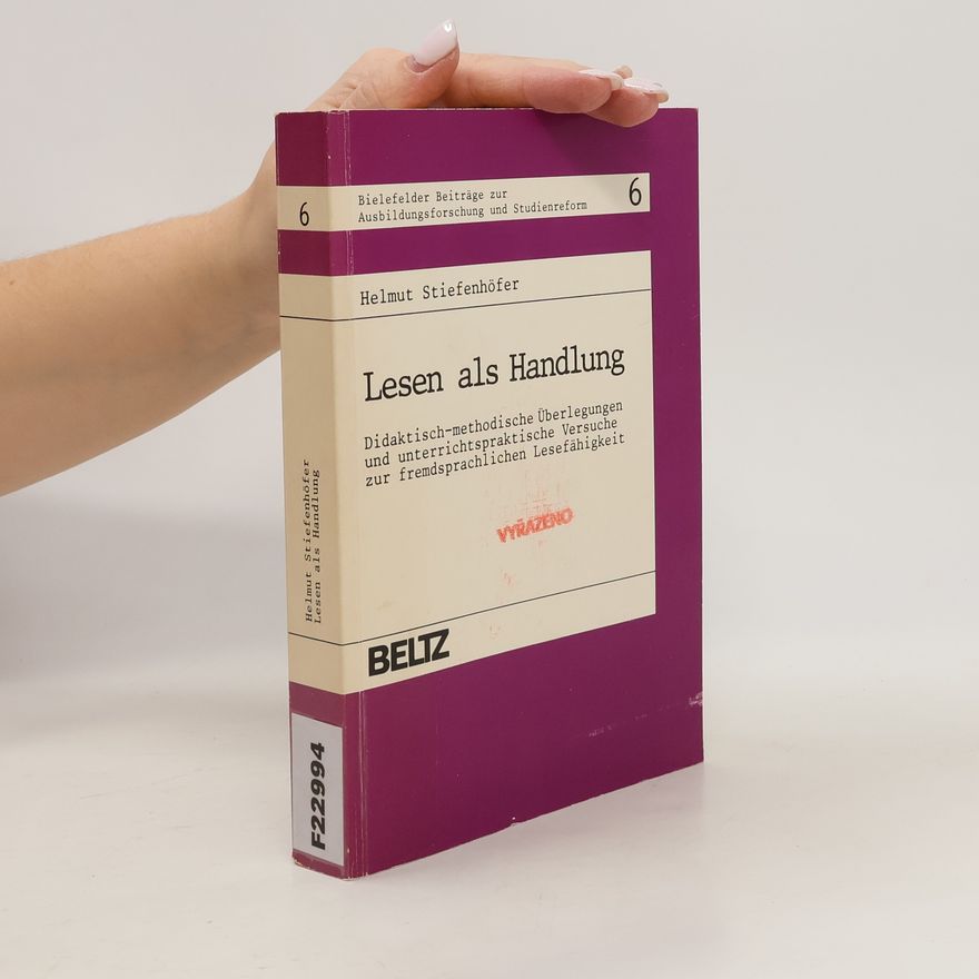 Helmut Stiefenhöfer Lesen als Handlung