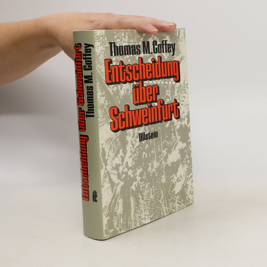 Thomas M. Coffey Entscheidung über Schweinfurt