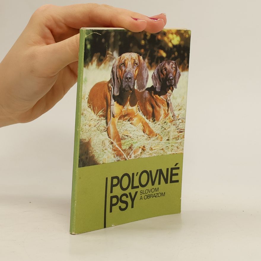 Igor Slimák Poľovné psy slovom a obrazom