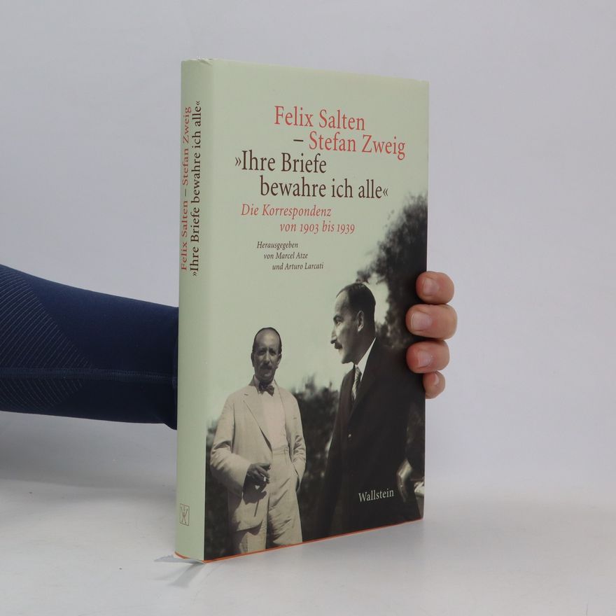 Felix Salten "Ihre Briefe bewahre ich alle"