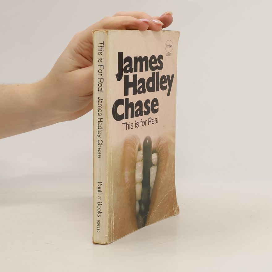 James Hadley Chase This is for Real