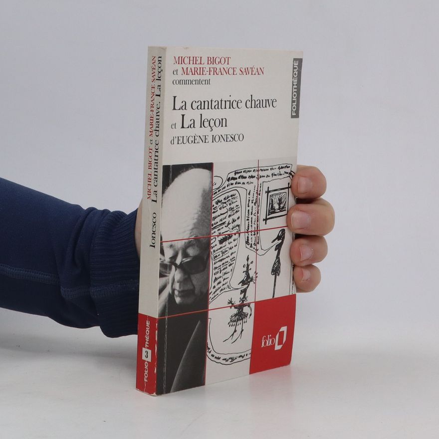 Michel Bigot La cantatrice chauve et La leçon d'Eugène Ionesco