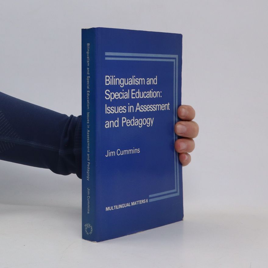 Jim Cummins Bilingualism and Special Education