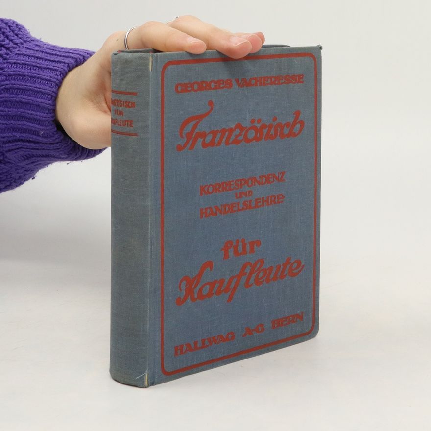 Georges Vacheresse Französisch für Kaufleute