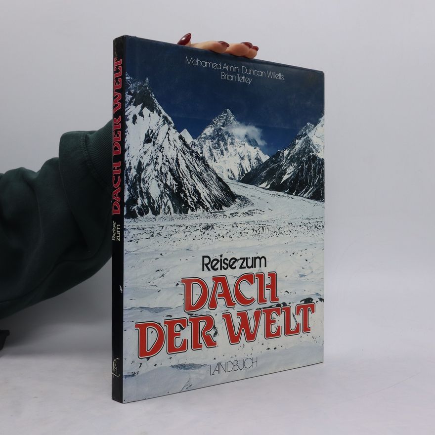 Mohamed Amin Reise zum Dach der Welt