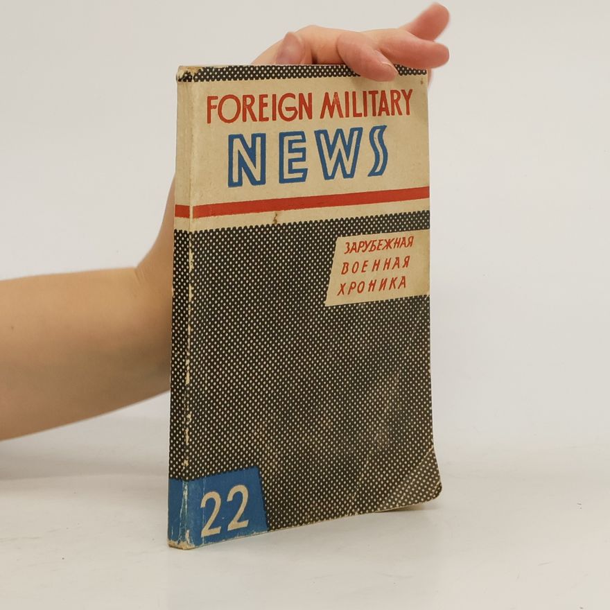 Autores varios Foreign Military News 22