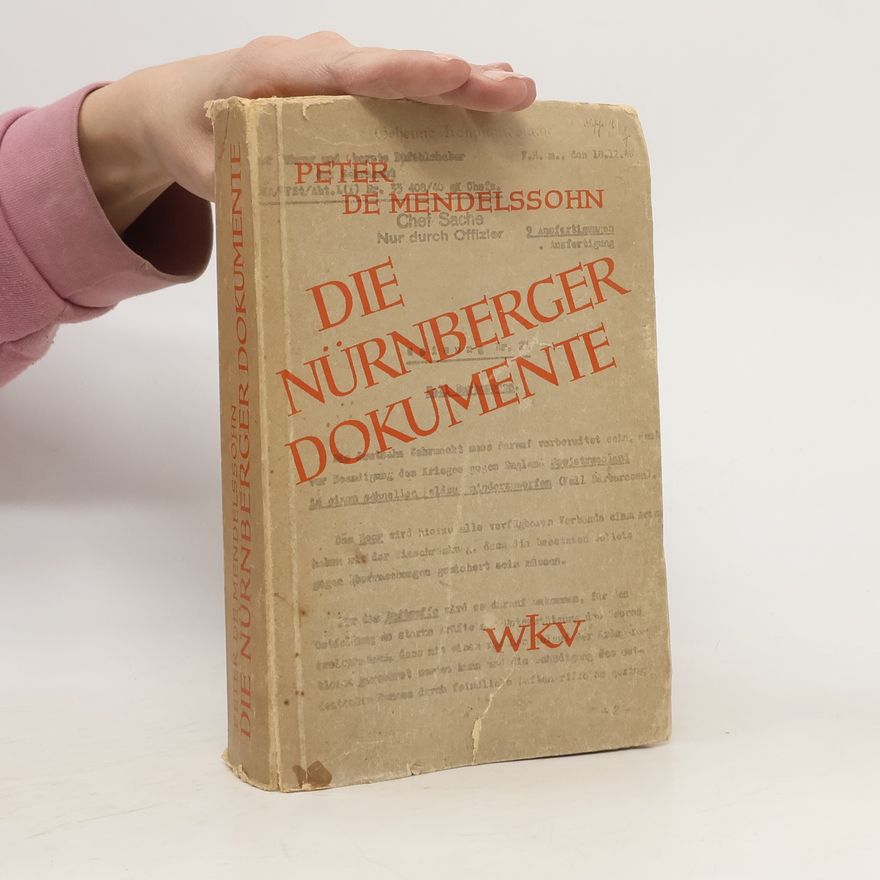 Peter de Mendelssohn Die Nürnberger Dokumente