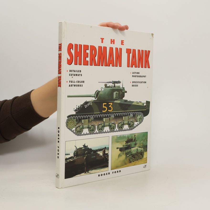 Roger Ford The Sherman Tank