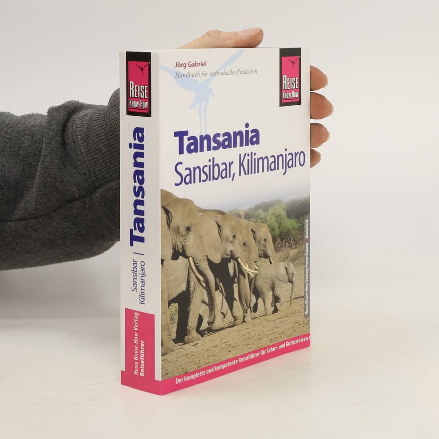 Jörg Gabriel Tansania, Sansibar, Kilimanjaro