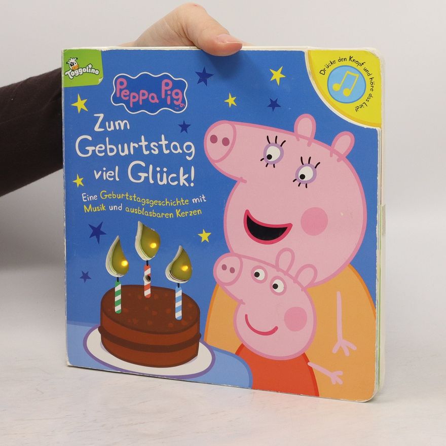 Autorenkollektiv Peppa Pig - zum Geburtstag viel Glück!