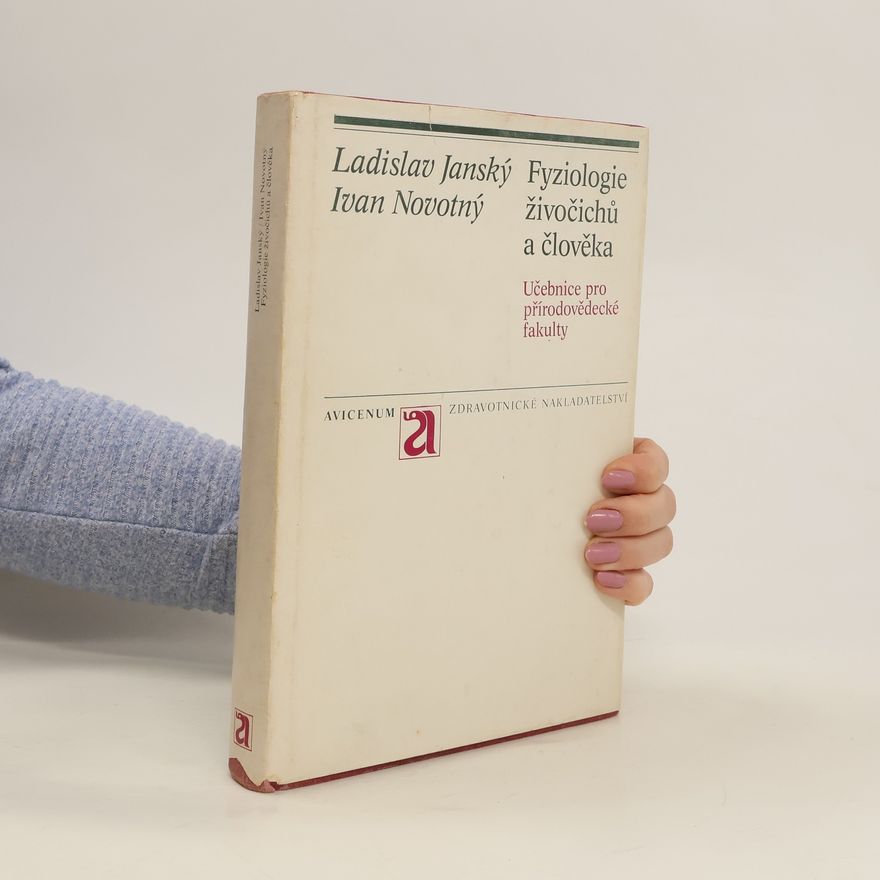 Ivan Novotný Fyziologie živočichů a člověka