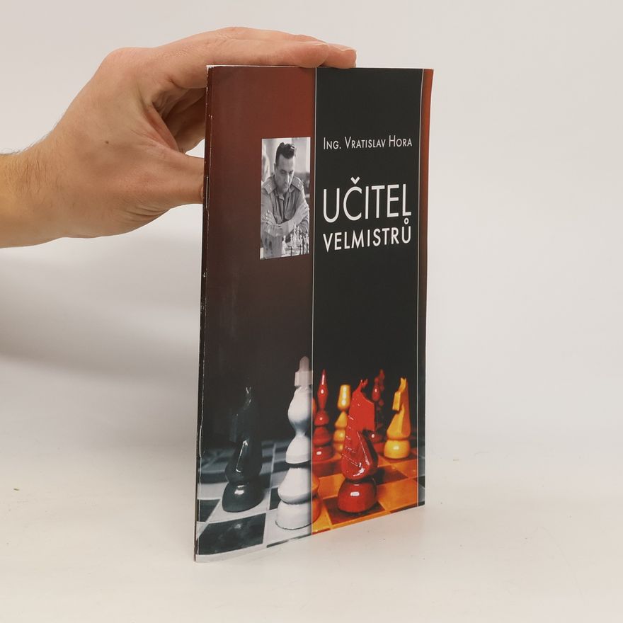 Vratislav Hora Učitel velmistrů