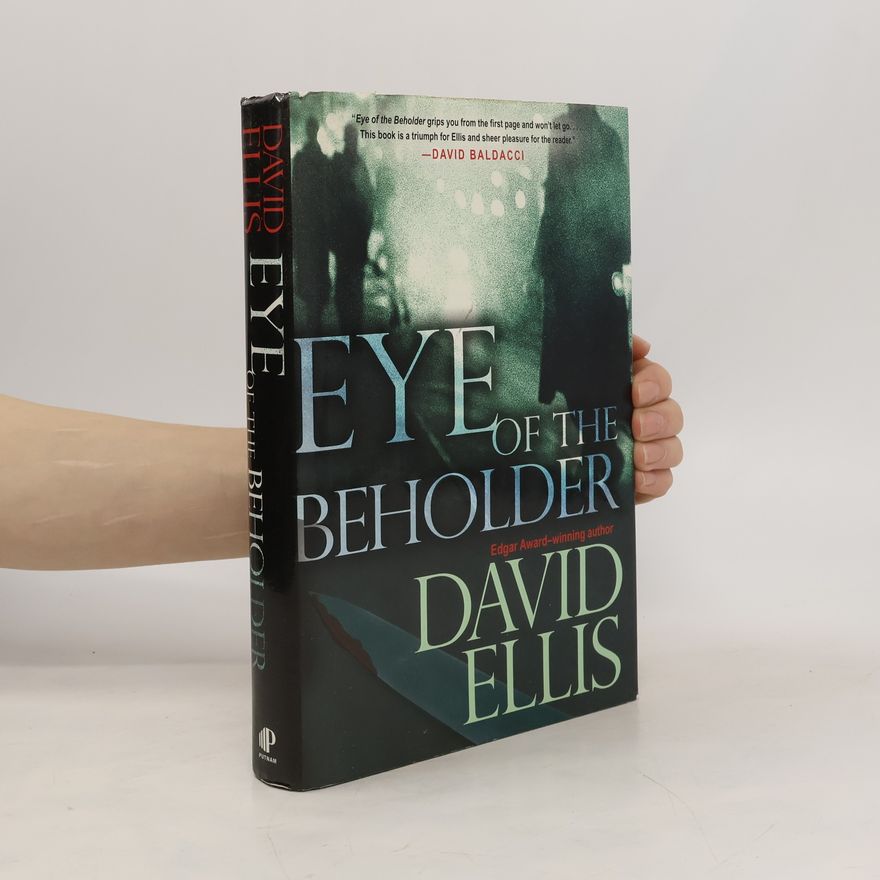 David Ellis Eye of the Beholder