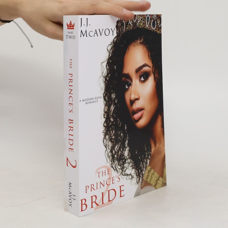 J. J. McAvoy The Prince's Bride 2
