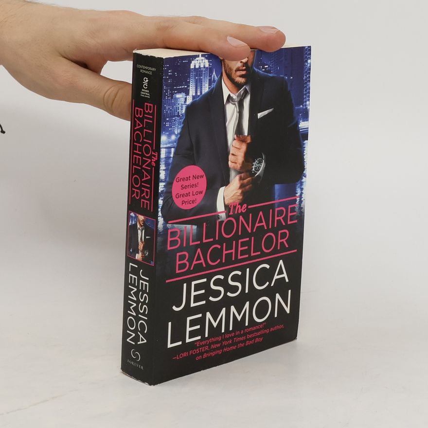 Jessica Lemmon The Billionaire Bachelor