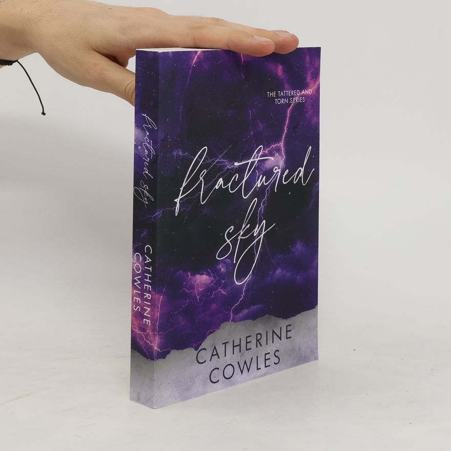 Catherine Cowles Fractured Sky