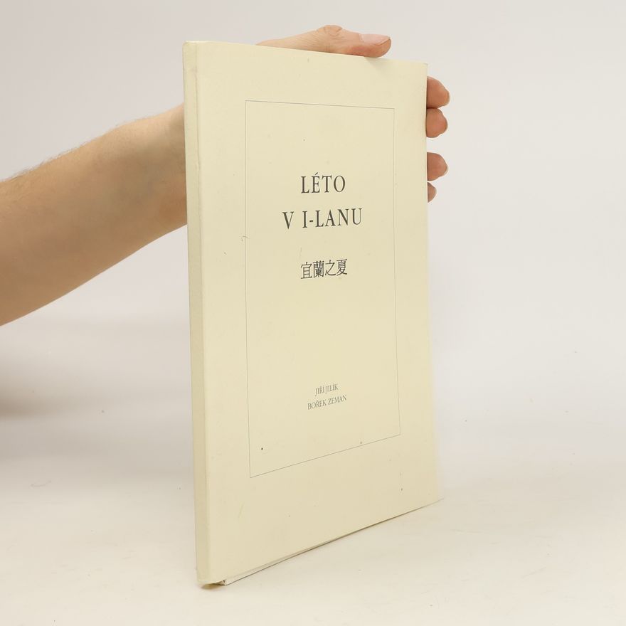 Sung Fengjun Vojtová Léto v I-lanu. 宜蘭之夏