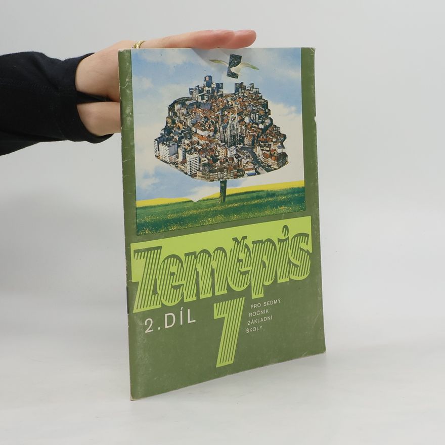 Collectif d'auteurs Zeměpis 7 pro sedmý ročník základní školy. 2. díl