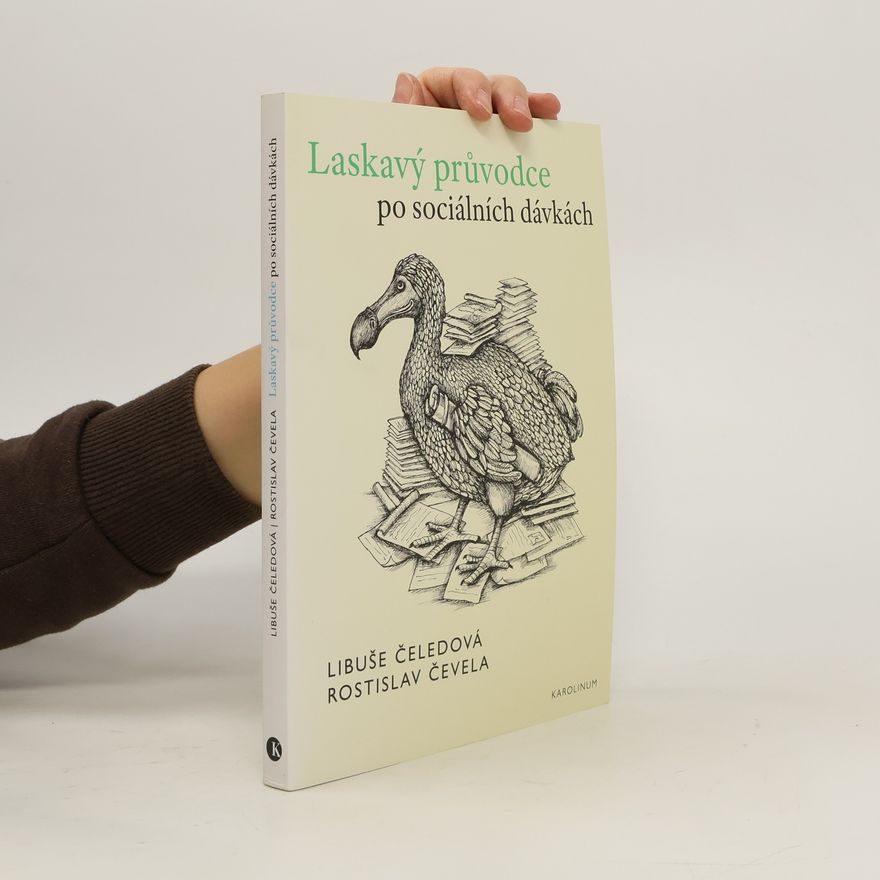 Rostislav Čevela Laskavý průvodce po sociálních dávkách