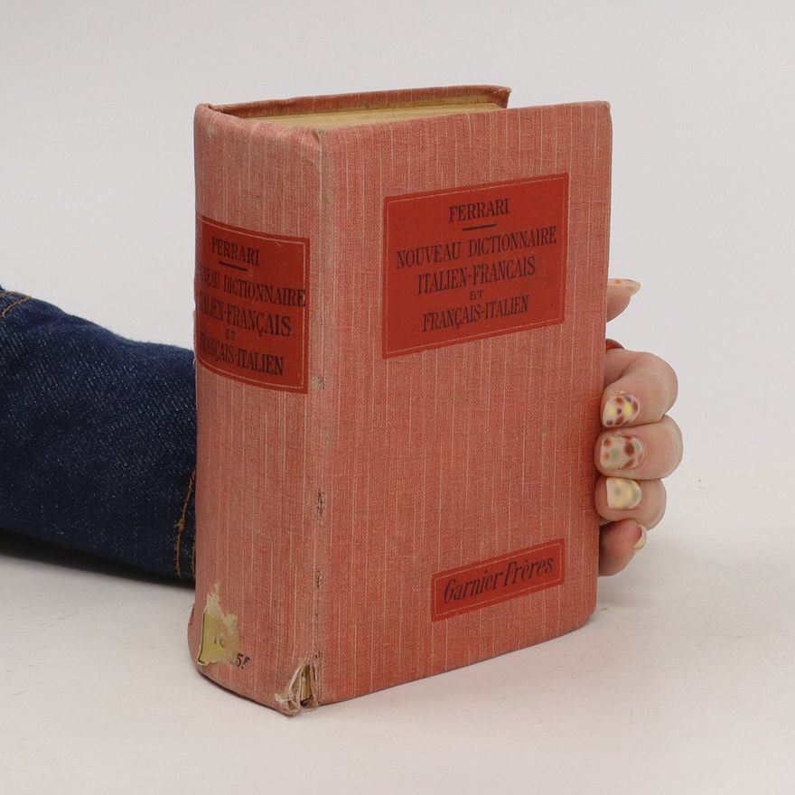 Costanzo Ferrari Nouveau dictionnaire italien-français et français-italien