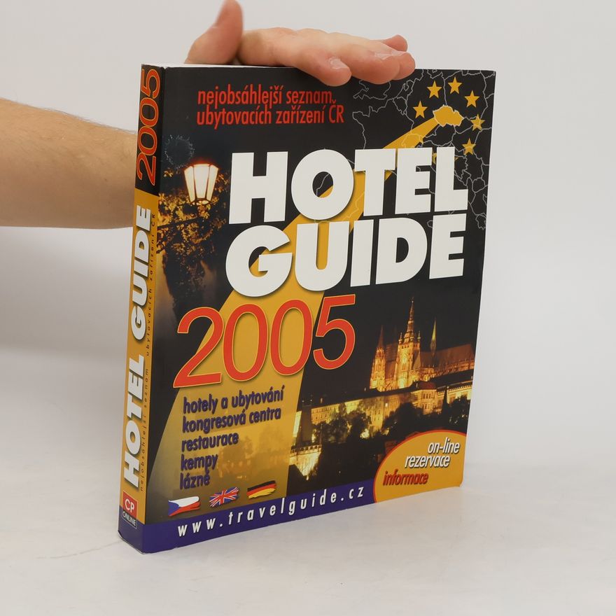 Milan Pořízka Hotel guide 2005 : hotely a ubytování v České republice