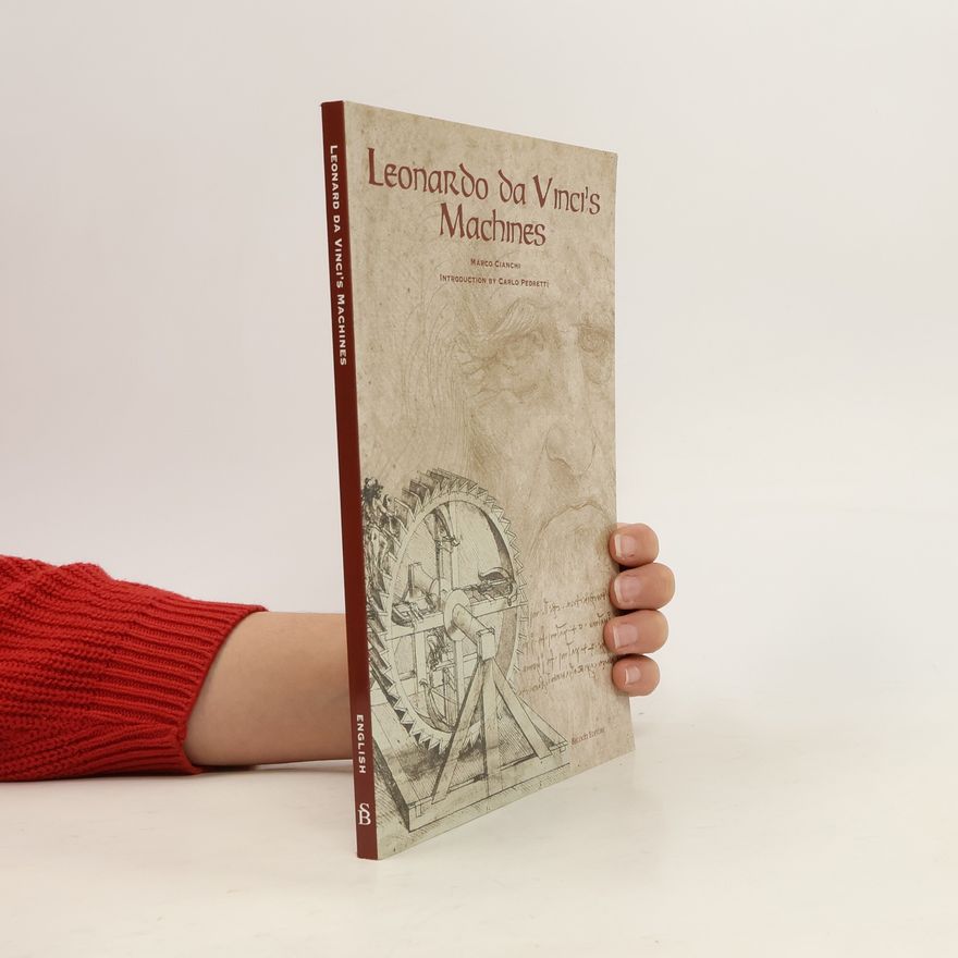 Marco Cianchi Leonardo da Vinci's Machines