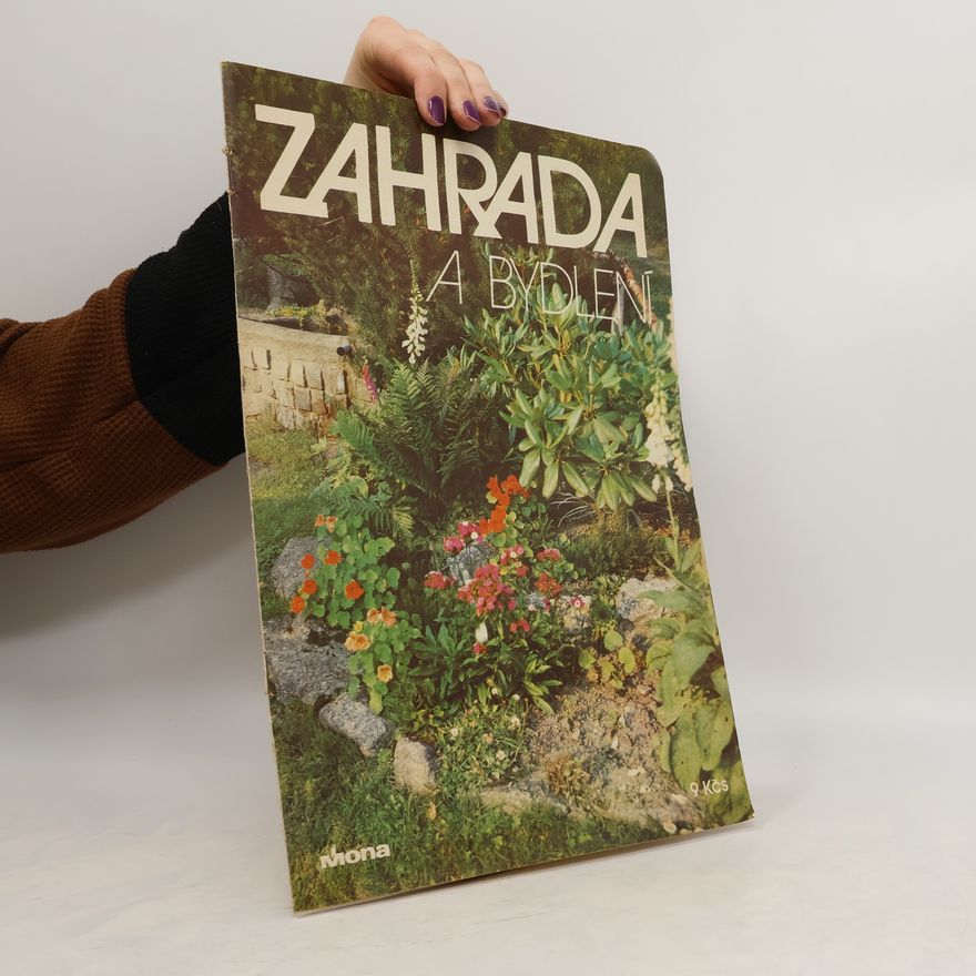 Kolektiv autorů Zahrada a bydlení