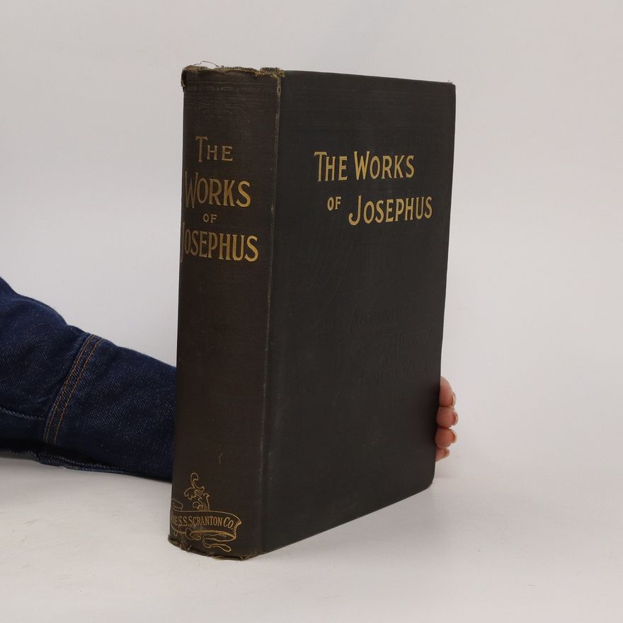 Josephus The Works of Josephus