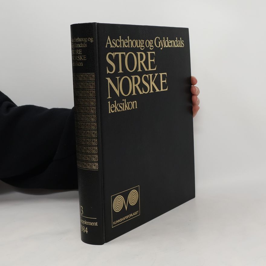 Aschehoug og Gyldendals Store norske leksikon 13/1984