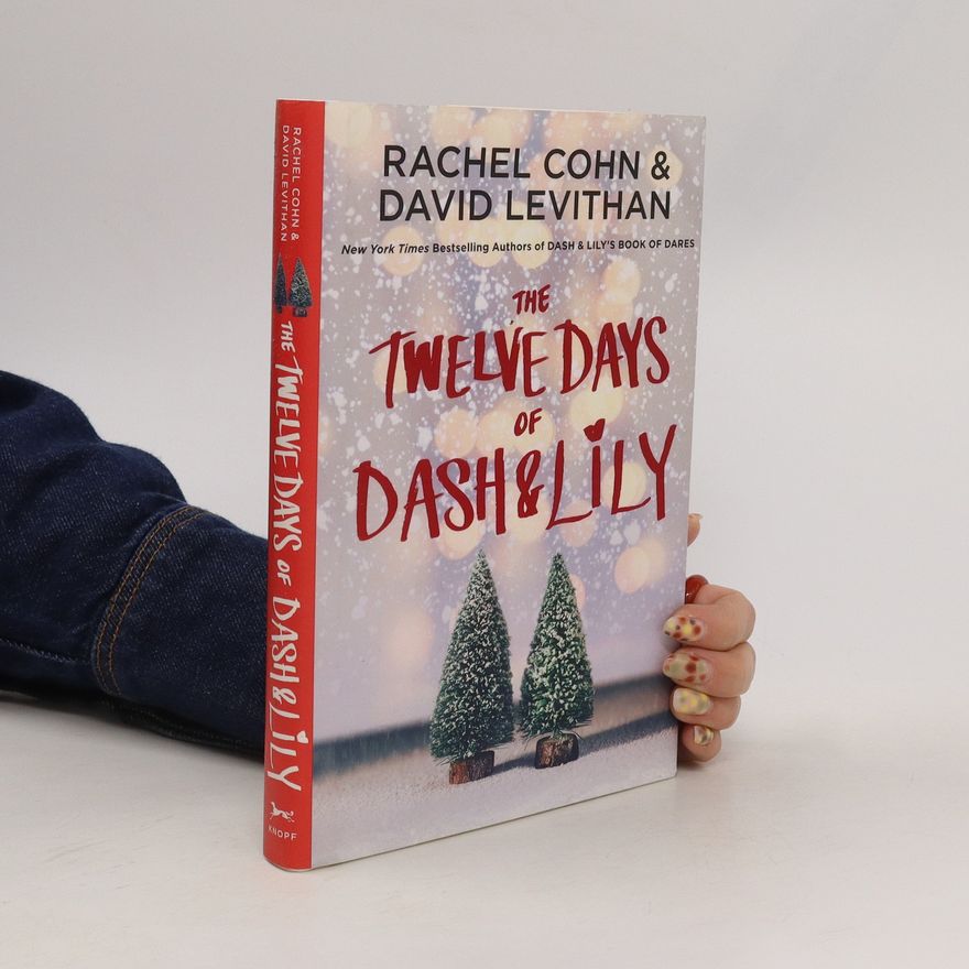Rachel Cohn The Twelve Days of Dash & Lily