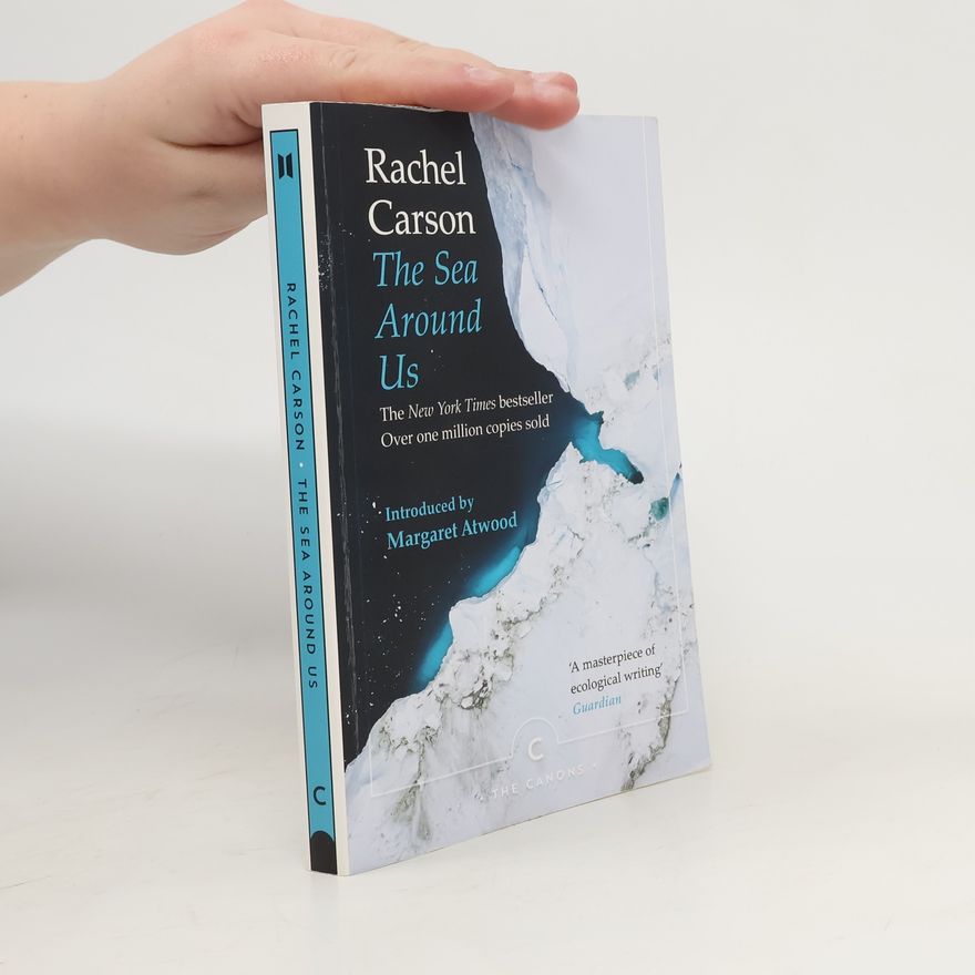 Rachel Carson The Sea Around Us
