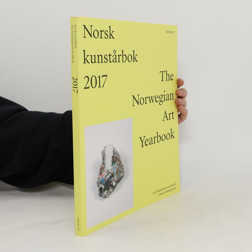 Autorenkollektiv Norsk kunstårbok 2017 / The Norwegian Art Yearbook