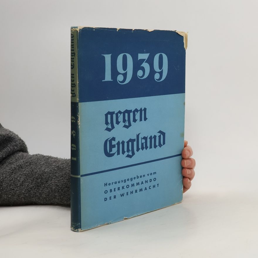 Autorenkollektiv 1939 gegen England
