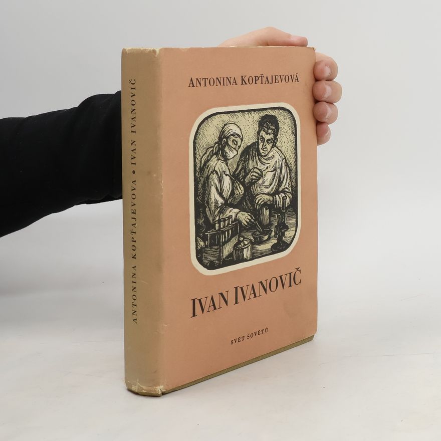 Antonína Kopťajevová Ivan Ivanovič