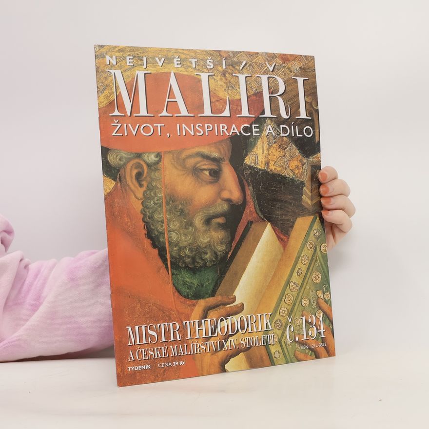 Various authors Největší malíři. Život, inspirace a dílo 134