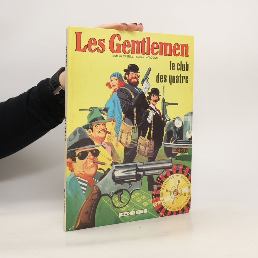 Autorenkollektiv Les gentlemen,le club des quatre
