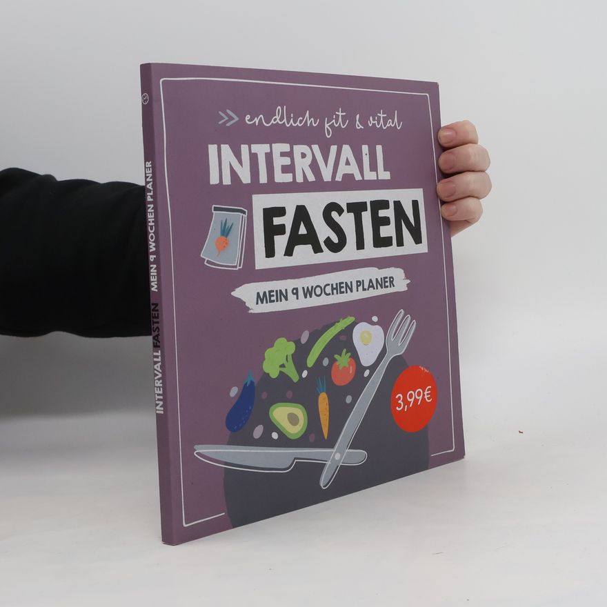 Kolektiv autorů Intervall fasten. Mein 9 Wochen Planer