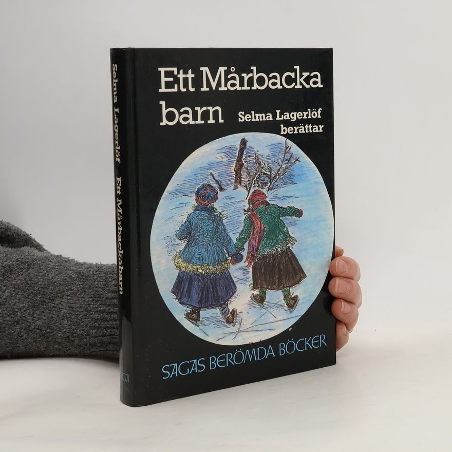 Selma Lagerlöf Ett Mårbackabarn