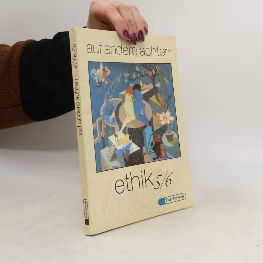 Autorenkollektiv Auf andere achten