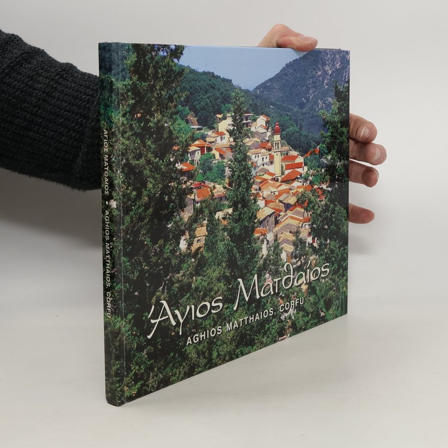 Kolektiv autorů Άγιος Ματθαίος. Aghios Matthaios, Corfu