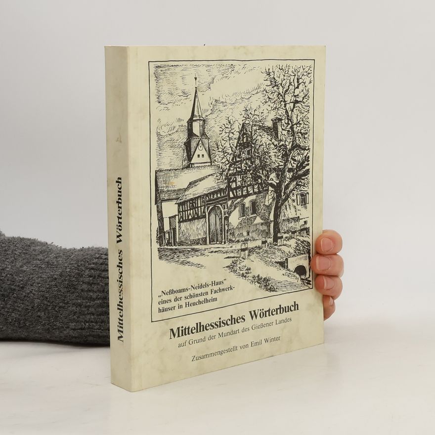 Emil Winter Mittelhessisches Wörterbuch