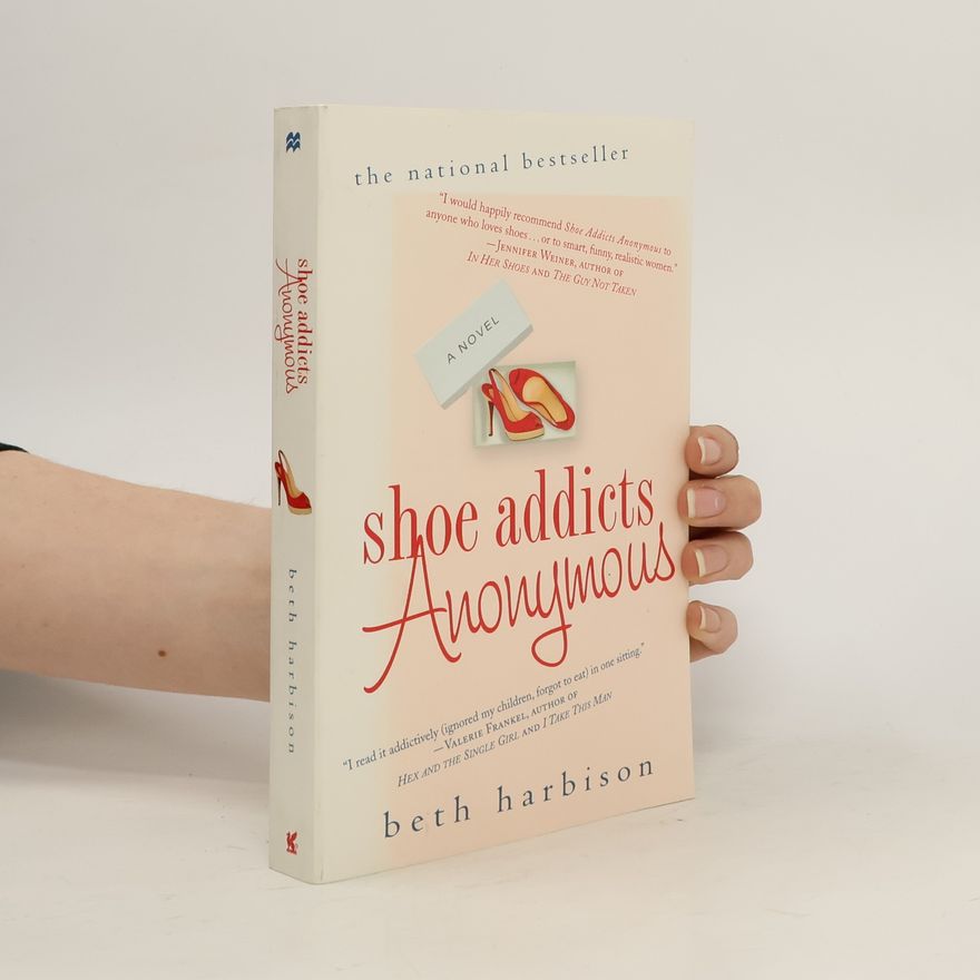 Elizabeth M. Harbison Shoe Addicts Anonymous