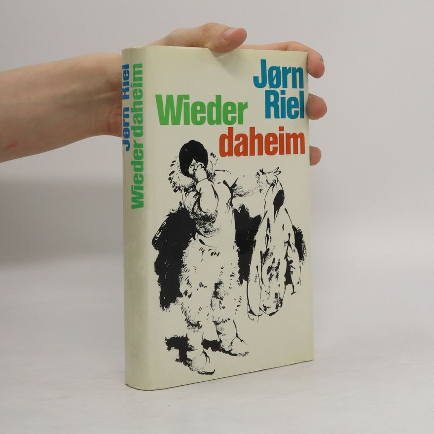 Jørn Riel Wieder daheim